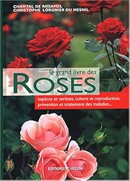 Le  grand livre des roses