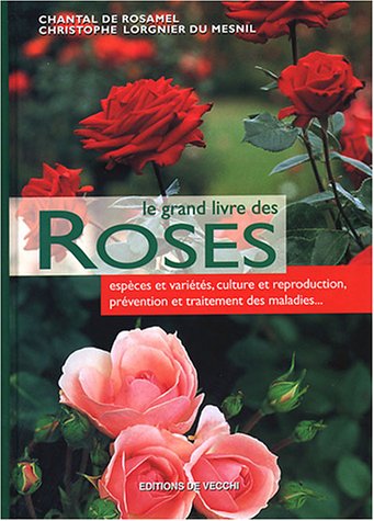 Le  grand livre des roses
