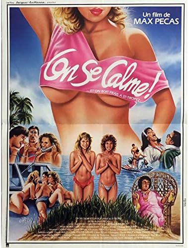 ON SE CALME ET ON BOIS FRAIS A SAINT TROPEZ Affiche de film 40x60 ...