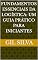 Livro Fundamentos Essenciais da Logística: Um Guia Prático para Iniciantes (logistics)