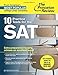 10 Practice Tests for the SAT: For Students taking the SAT in 2015 or January 2016 (College Test Preparation)