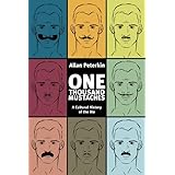 One Thousand Mustaches: A Cultural History of the Mo