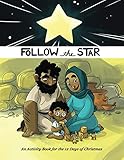 Follow the Star: An Activity Book for the 12 Days of Christmas by 