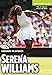 Serena Williams: Legends in Sports