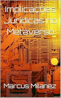Livro Implicações Jurídicas no Metaverso