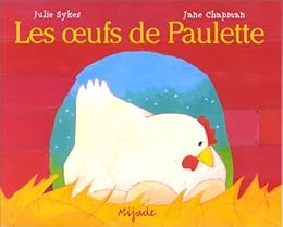 Les  oeufs de Paulette