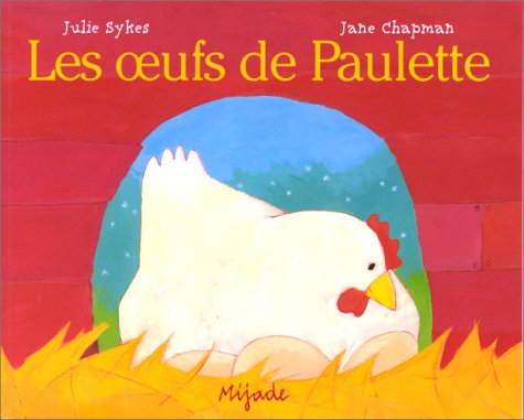 Les  oeufs de Paulette