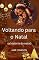 Livro Voltando para o Natal: a história do natal