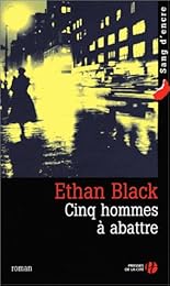 Cinq hommes à abattre