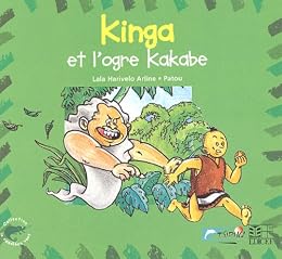 Kinga et l'ogre Kakabe