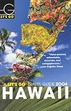 Let's Go 2004: Hawaii (LET'S GO HAWAII) by