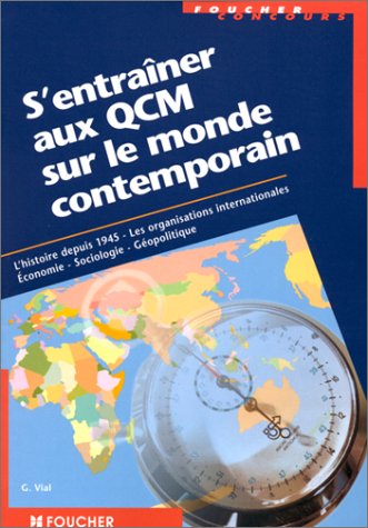 S'entraîner aux QCM sur le monde contemporain