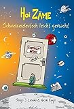 Image de Hoi Zame: Schweizerdeutsch Leicht Gemacht (Swiss German Edition)