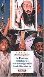 Le  Pakistan, carrefour de tensions régionales