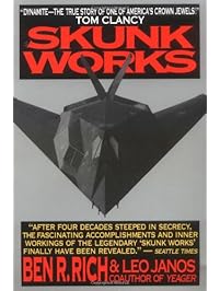 Skunk Works: A Personal Memoir of My Years at Lockheed