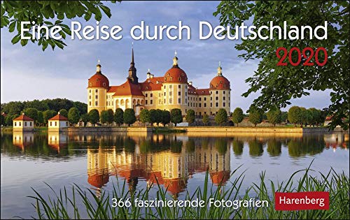 Eine Reise durch Deutschland. Kalender 2020: 365 faszinierende Fotografien by 