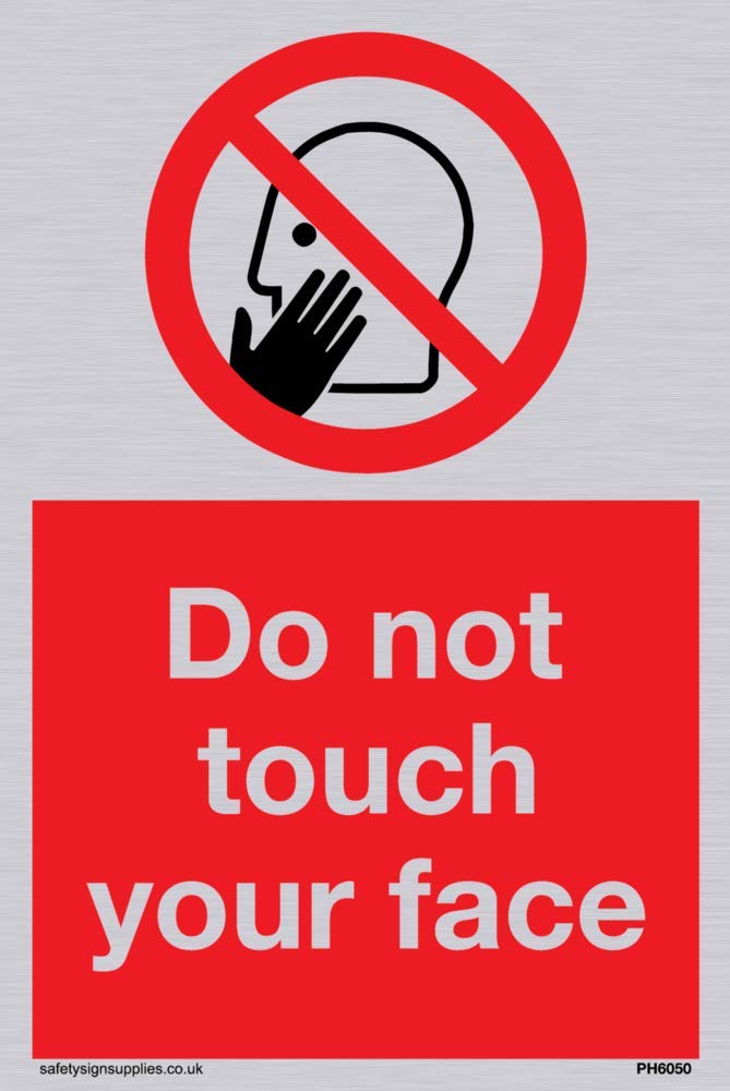 Do not touch face
