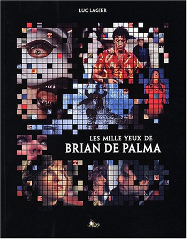 Les  mille yeux de Brian de Palma