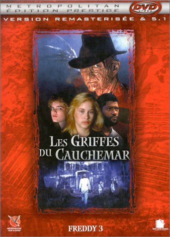 Freddy 3 - Les Griffes Du Cauchemar - Édition Prestige