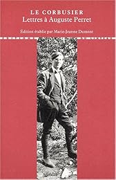 Lettres à Auguste Perret