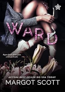 Livro Ward : regras foram feitas para serem quebradas