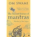 The Ancient Science of Mantras: Wisdom of the Sages