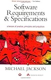 Software Requirements and Specifications: A Lexicon of Practice, Principles and Prejudices (ACM Press) cover