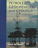 Petroleum Geochemistry and Geology