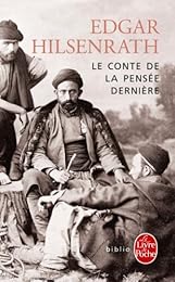 Le  conte de la pensée dernière