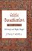Celtic Benediction: Morning and Night Prayer by J. Philip Newell