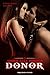 Donor: Vampire Paranormal Romance (Dresdan Coven Book 2)