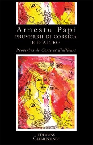 Pruverbii di Corsica è d'altrò