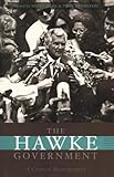 Front cover for the book The Hawke government : a critical retrospective by Susan Ryan
