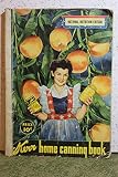 Kerr Home Canning Book (National Nutrition Edition)