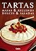 Tartas. Masas & Rellenos. Dulces & Saldas (Spanish Edition) by Mara Iglesias