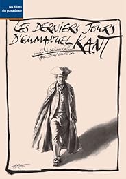 Les Derniers Jours D'emmanuel Kant