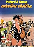 Caroline choléra (Drugstore) (French Edition) by 