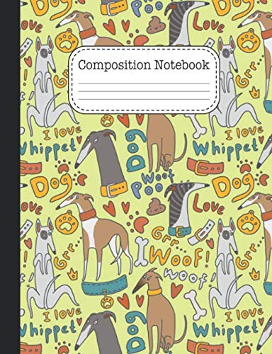 Composition Notebook: Adorable Whippet Dog Pattern Design Composition Book: Cute Dog Gifts For Dog Lovers, Girls Or Women (Wide Ruled 7.44 x 9.69 inch 110 pages)