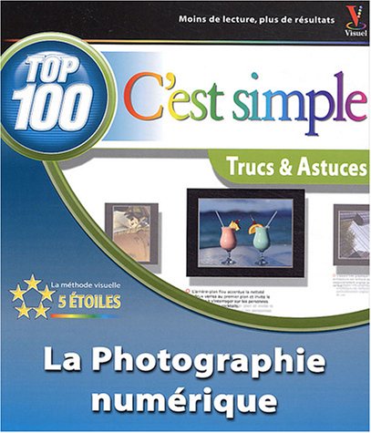 Photographie numérique, c'est simple