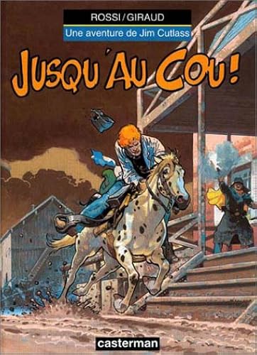 Download Jim Cutlass, tome 5 : Jusqu'au cou ! PDF