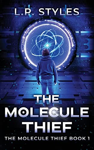 The Molecule Thief: The Molecule Thief Book 1 en promo sur Amazon