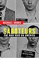 Saboteurs: The Nazi Raid on America