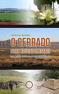 Livro O Cerrado para Educadores(as): Sociedade, Natureza e Sustentabilidade