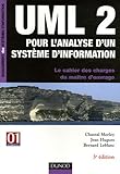 UML2 pour l'analyse d'un système d'information : Le cahier des charges du maître d'ouvrage by 