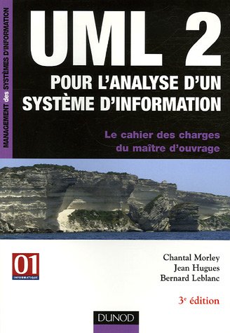 UML2 pour l'analyse d'un système d'information : Le cahier des charges du maître d'ouvrage by (Paperback)
