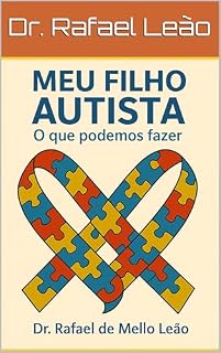 Livro Meu Filho Autista : O que podemos fazer