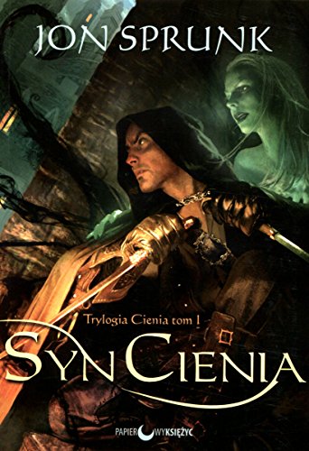 Syn Cienia. Tom 1. Trylogia Cienia (polish)