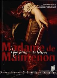 Madame de Maintenon, une femme de lettres ?