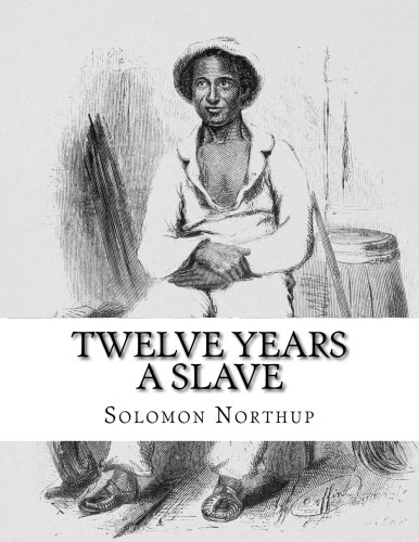 Twelve Years a Slave