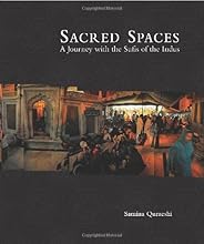 Sacred Spaces: A Journey with the Sufis of the Indus (Peabody Museum)